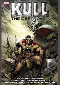 Kull the Destroyer the Original Marvel Years Omnibus