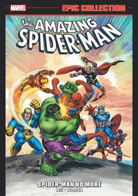 Amazing Spiderman Epic Collection Spiderman No More