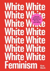 White Feminism