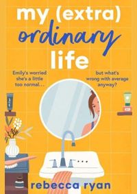 My (extra)Ordinary Life