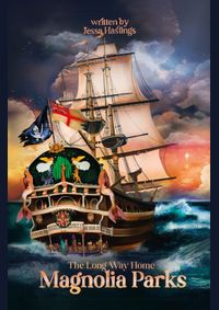 Magnolia Parks 3 : The Long Way Home