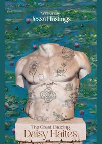 Daisy Haites: The Great Undoing