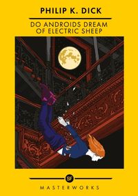 Do Androids Dream Of Electric Sheep? kúpite na Knihyprekazdeho.sk