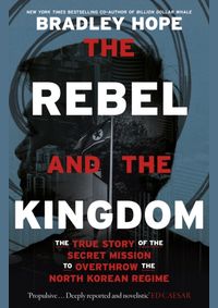 The Rebel and the Kingdom
