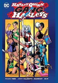 Harley Quinn: Gang of Harleys