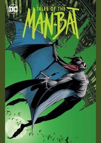 Batman Tales of the The Man Bat