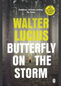 Butterfly on the Storm