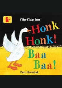 Honk, Honk! Baa, Baa!