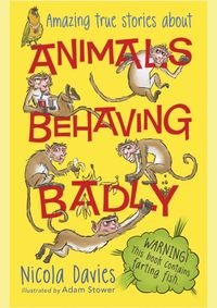 Kniha Animals Behaving Badly