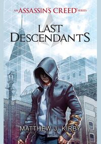 Last Descendants: An Assassins Creed Series
