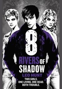 Eight Rivers of Shadow