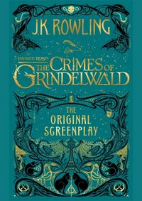 Fantastic Beasts: The Crimes of Grindelw