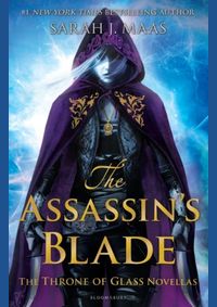The Assassin´S Blade: The Throne of Glas