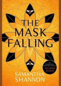 The Mask Falling: Bone Season (4)