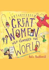 Kniha Fantastically Great Women Who Changed The World : Gift Edition