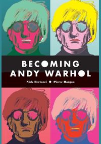 Becoming Andy Warhol