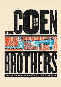 The Coen Brothers: This Book Really Ties the Films Together