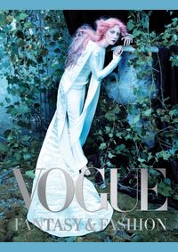 Vogue: Fantasy & Fashion