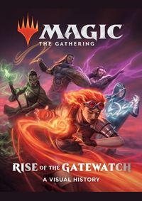 Magic: The Gathering: Rise of the Gatewatch
