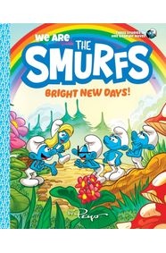 We Are the Smurfs: Bright New Days! (We Are the Smurfs Book 3)