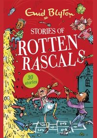 Stories of Rotten Rascals