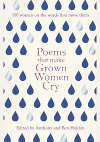 Poems That Make Grown Women Cry