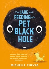 Kniha The Care And Feeding Of A Pet Black Hole