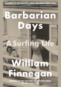 Kniha Barbarian Days : A Surfing Life
