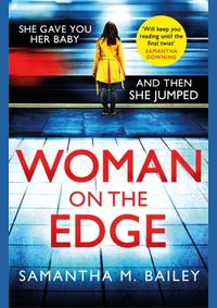 Woman on the Edge