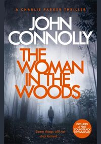 The Woman in the Woods : A Charlie Parke