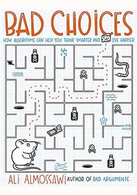 Bad Choices