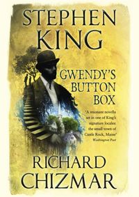 Gwendy´s Button Box: (The Button Box Series)