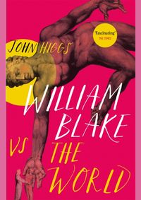 William Blake vs the World