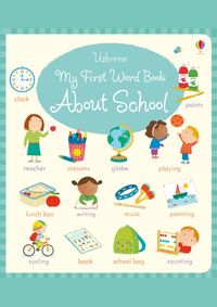 My First Word Book About School