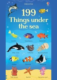 Kniha 199 Things Under the Sea