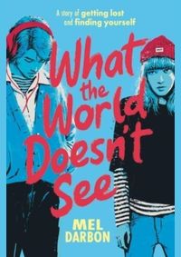 What the World Doesn't See