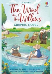 The Wind in the Willows Graphic Novel