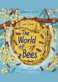 Look Inside the World of Bees