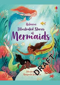 Illustrated Stories of Mermaids