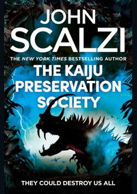 Kniha The Kaiju Preservation Society