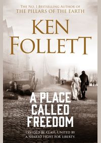 A Place Called Freedom