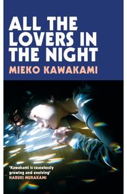 All The Lovers In The Night