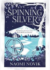 Spinning Silver