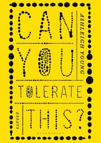 Can You Tolerate This