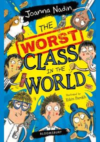 The Worst Class in the World
