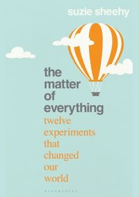 The Matter of Everything