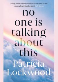 No One Is Talking About This