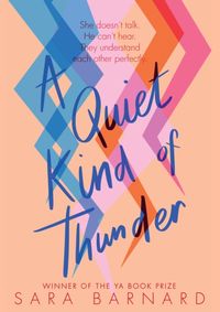 A Quiet Kind of Thunder