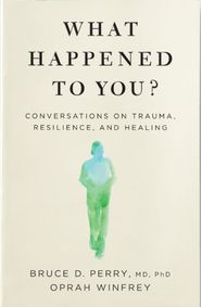 What Happened to You? kúpite na Knihyprekazdeho.sk