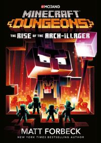 Minecraft Dungeons: Rise of the Arch-Illager